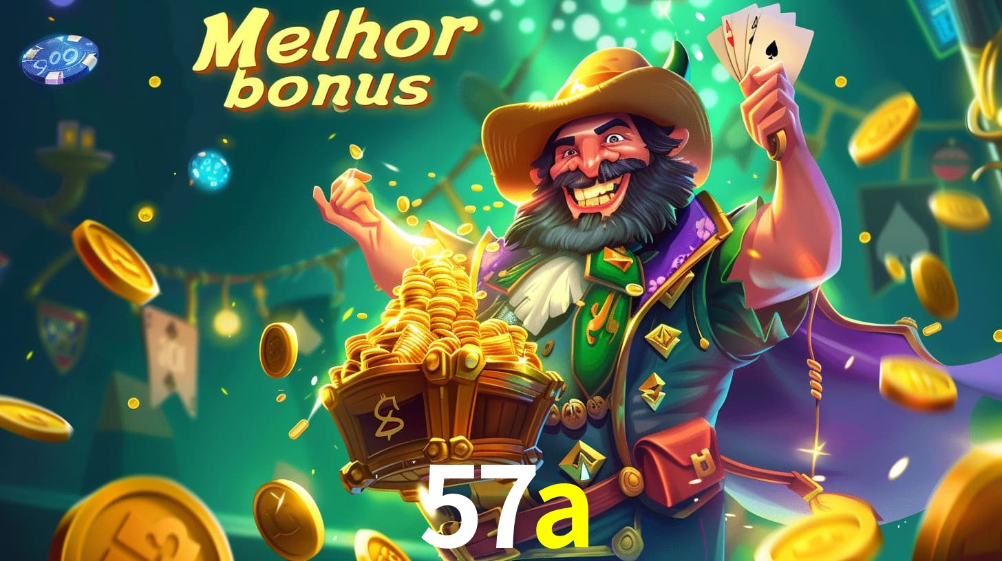 Bônus Irresistíveis: Melhores Ofertas do 57a
